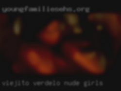 Viejito verdelo de nude girls arriba gimeil.
